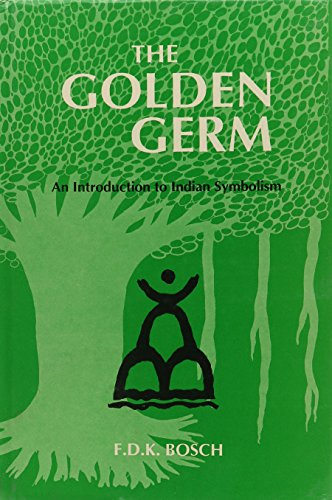 Stock image for The Golden Germ: An Introduction To Indian Symbolism for sale by Books in my Basket