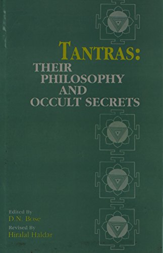 Stock image for Tantras: Their Philosophy and Occult Secrets for sale by ThriftBooks-Dallas