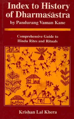 9788121507622: Index to History of Dharmasatra: Comprehensive Guide to Hindu Rites & Rituals