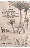 Narrative of Various Journeys in Balochistan, Afghanistan and the Panjab: Including a residence i...