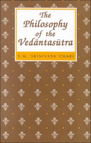 The Philosophy Of The Vedantasutra: A Study Based On The Evaluation Of The Commentaries Of Samkar...