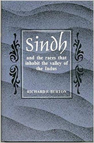 9788121508230: Sindh and the Races That Inhabit the Valley of Indus: With Notice of Topography, History of the Province