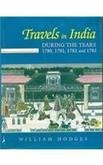 Stock image for Travels In India: During The Years 1780, 1781, 1782, And 1783 for sale by Books in my Basket