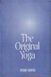 Stock image for The original Yoga: As expounded in Sivasamhita, Gherandasamhita and Patanjala Yogasutra : original text in Sanskrit for sale by SecondSale