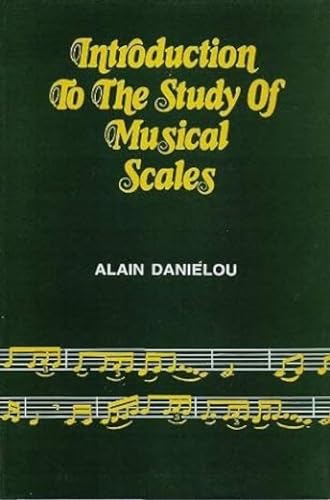 Stock image for Introduction to the Study of Musical Scales for sale by GF Books, Inc.