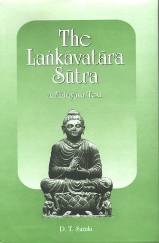 Beispielbild fr The Lankavatara Sutra: A Mahayana Text zum Verkauf von Bookmans