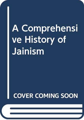 Stock image for A Comprehensive History of Jainism for sale by HPB-Red