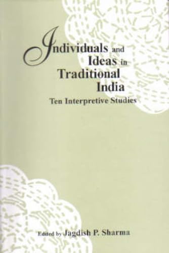 Individuals and Ideas in Traditional India (9788121510486) by Walter Harding Maurer