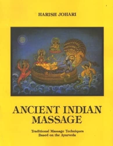 Stock image for Ancient Indian Massage Traditional Massage Techniques Based on the Ayurveda for sale by SecondSale