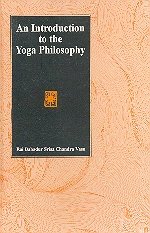 Beispielbild fr Introduction to the Yoga Philosophy zum Verkauf von dsmbooks