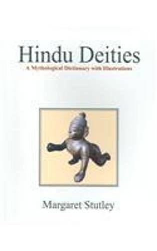 9788121511643: Hindu Deities: A Mythological Dictionary With Illustrations