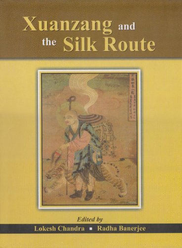 9788121511865: Xuanzang and the Silk Route