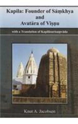 9788121511940: Kapila: Founder of Samkhya and Avatara of Visnu