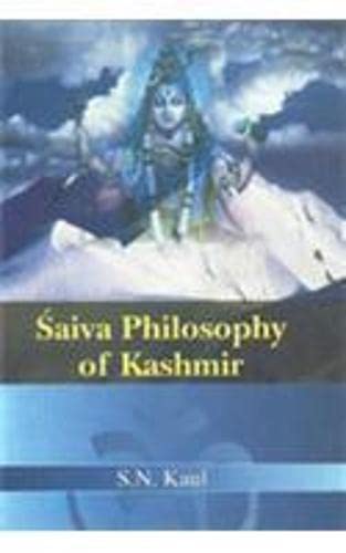 Stock image for Saiva Philosophy Of Kashmir for sale by Books in my Basket