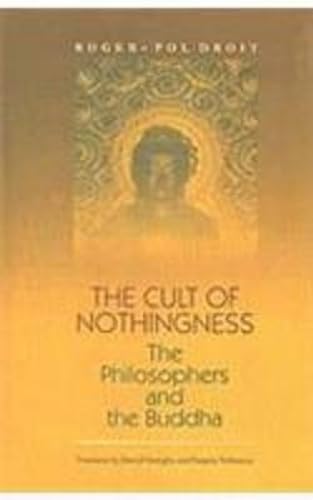 9788121512053: Cult of Nothingness: The Philosophers and the Buddha
