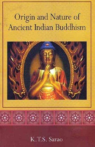 Stock image for Origin And Nature Of Ancient Indian Buddhism for sale by Books in my Basket