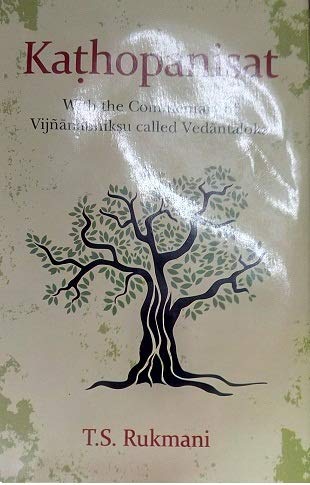 Stock image for Kathopanisat: with the Commentary of Vijnanabhiksu called Vedantaloka for sale by Books in my Basket