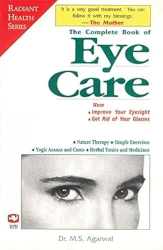 9788121606387: The Complete Book of Eye Care