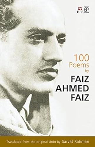 9788121614603: 100 Poems by Faiz Ahmed Faiz (Translated from the Original Urdu)