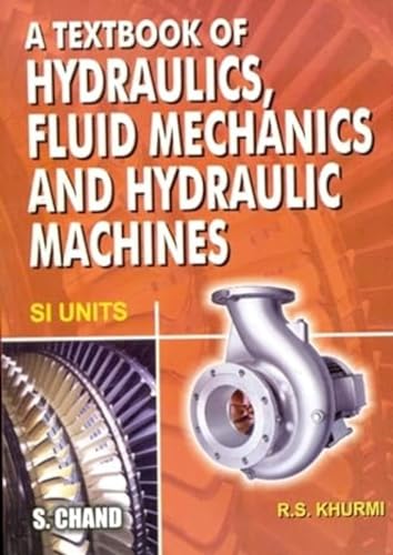 Textbook Of Hydraulics Fluid Mechanics And Hydraulic Machines