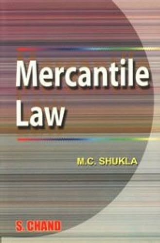 A Manual of Merchantile Law, (Revised Edition)