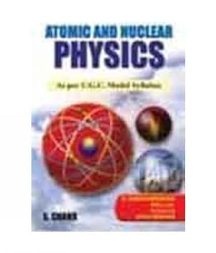 S Chand Atomic And Nuclear Physics (9788121904148) by JIVAN SESHAN,N SUBRAHMANIYAM,NOOKALA SUBHADRA DEVI