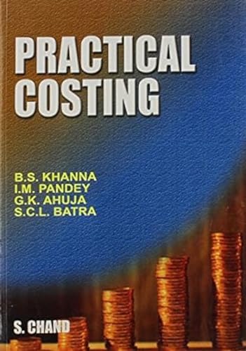 9788121909174: Practical Costing [Dec 01, 2010] Khannai, B. S. and Pandey, M.