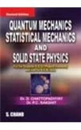 Imagen de archivo de Quantum Mechanics, Statistical Mechanics and Solid State Physics a la venta por Books Puddle