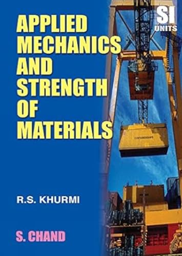 Stock image for Applied Mechanics and Strength of Materials for sale by Books Puddle