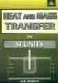 9788121917773: Heat and Mass Transfer