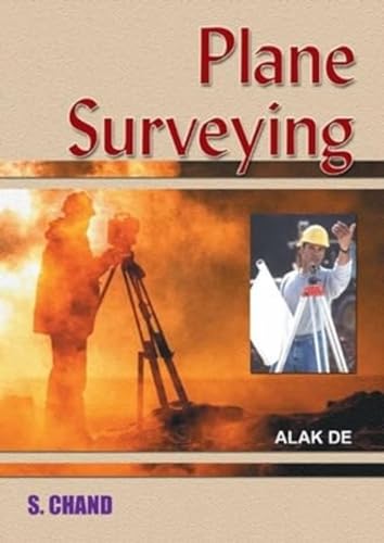 9788121917803: Plane Surveying [Nov 30, 2000] De, Alak