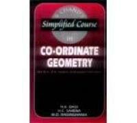 9788121918862: S.Chand's Simplified Course Co-Ordinate Geomatery