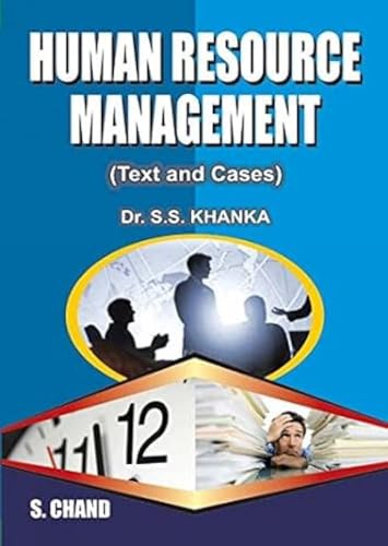 Human Resource Management: (Text and Cases)