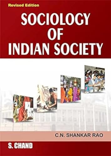 Sociology of Indian Society, (Revised Edition)