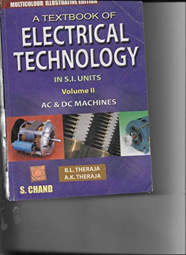 9788121924375: Textbook of Electrical Technology: Vol 2.AC and DC Machines: Pt. 2