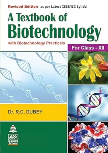 Imagen de archivo de A Textbook of Biotechnology for Class XII a la venta por Books Puddle