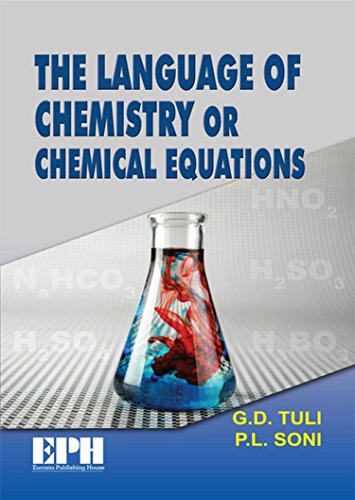 Imagen de archivo de The Language of Chemistry or Chemical Equations a la venta por Books Puddle