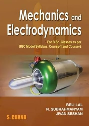 Mechanics and Electrodynamics (9788121925914) by Subrahmanyam, N.