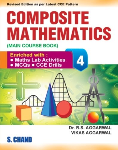 9788121927277: Composite Mathematics Book-4 [Perfect Paperback] [Jan 01, 2017] Vikas Aggarwal