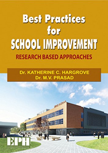 9788121933421: BEST PRACTICES FOR SCHOOL IMPROVEMENT [Paperback] KATHERINE CHARGROVE, M V PRASAD