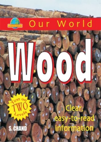 Imagen de archivo de Our World - Wood a la venta por Books Puddle