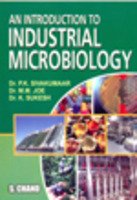 9788121935197: An Introduction to Industrial Microbiology