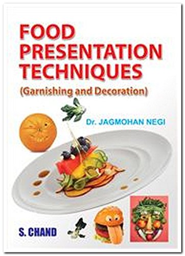 9788121935753: Food Presentation Techniques: Garnishing and Decoration