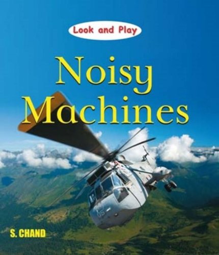 Stock image for Look and Play - Noisy Machines for sale by Books Puddle