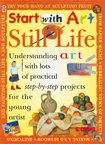 Imagen de archivo de Start with Art - Still Life a la venta por Books Puddle