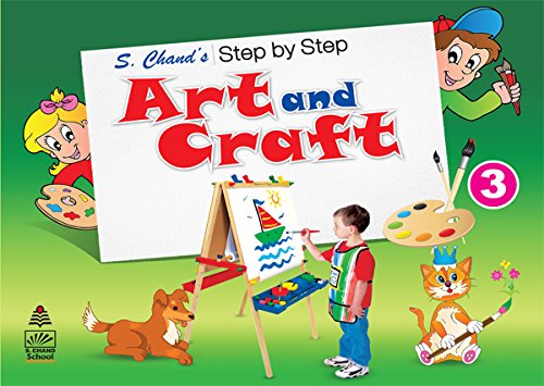 Stock image for S. Chand  s Step by Step Art and Craft 3 for sale by dsmbooks