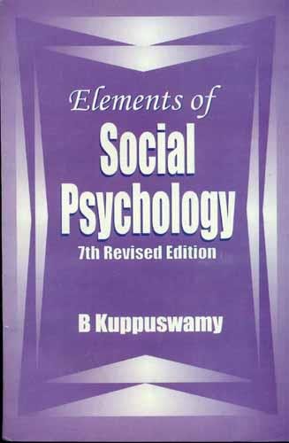 Elements of Social Psychology (9788122001648) by Kuppuswamy, B.