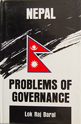 Stock image for Nepal: Problems of Governance (Governing South Asia) for sale by medimops