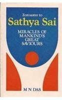 9788122003796: Miracles of Mankind's Great Saviours : Zoroaster to Sathya Sai