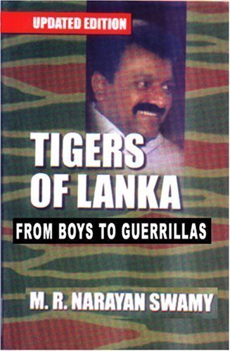 Stock image for Tigers of Lanka: From Boys to Guerrillas for sale by Front Cover Books